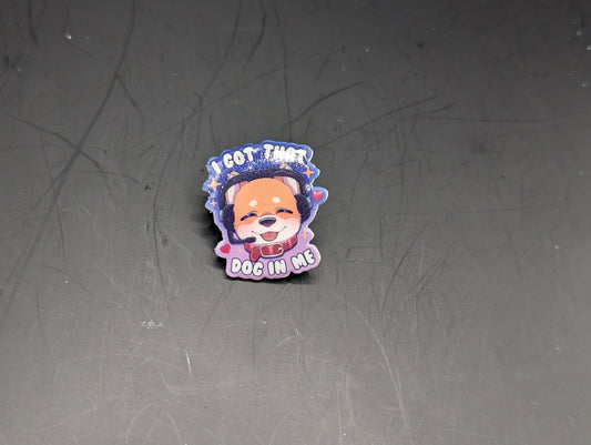 SH2 That Dog Pin